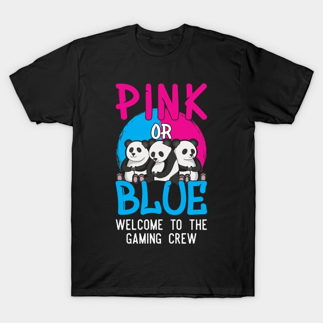 Gender Reveal Gaming Quote for a Gamer T-Shirt by ErdnussbutterToast